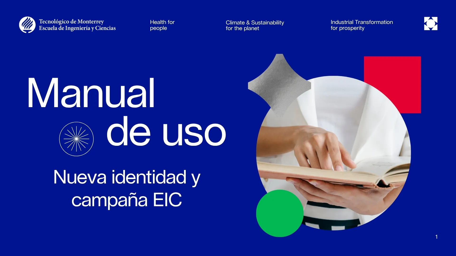 Manual de uso — Nueva identidad y campaña EIC